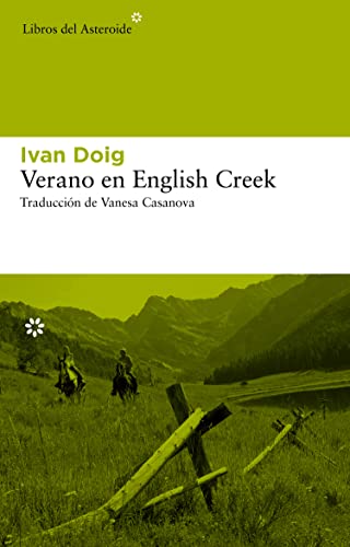 Verano En English Creek: 110 (Libros del Asteroide)