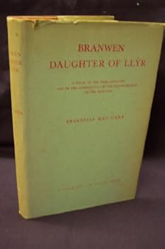Hardcover Branwen Daughter of Llyr Book