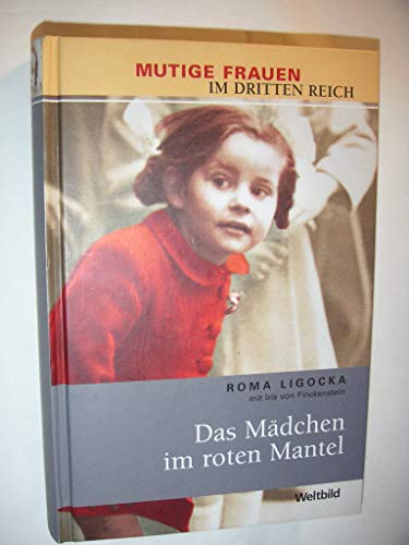 Das Mädchen im roten Mantel. Mit einigen Taf. u. Abb. (Mchn.), Droemer,...