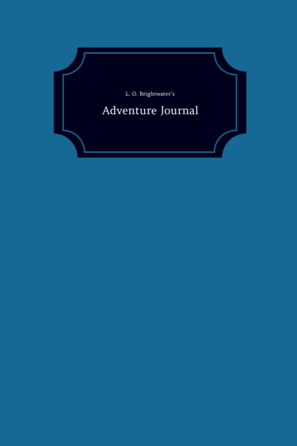 L. O. Brightwater's Adventure Journal