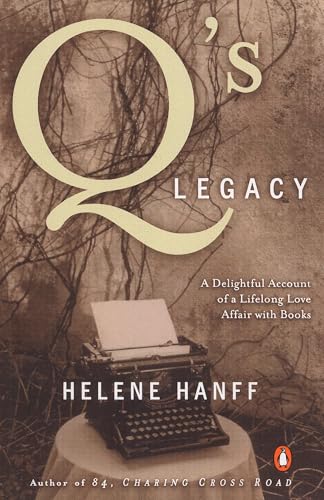 Q's Legacy: A Delightful Account of a Lifelong Love Affair with Books image 2