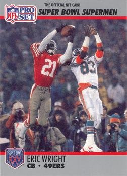 Eric Wright football card (San Francisco 49ers) 1990 Pro Set #107 Super Bowl Supermen