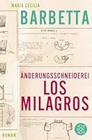 Änderungsschneiderei Los Milagros 3596182859 Book Cover