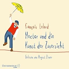 Couverture de Hector und die Kunst der Zuversicht