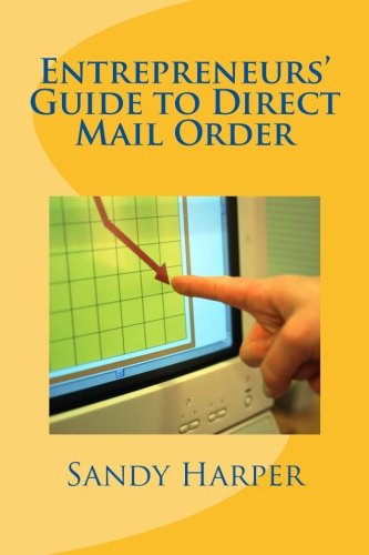 Entrepreneurs Guide to Direct Mail Order (Cash at Home Series)