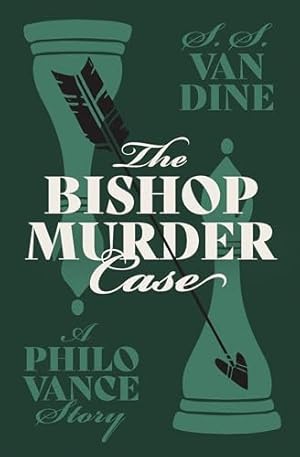 The Bishop Murder Case (Philo Vance)