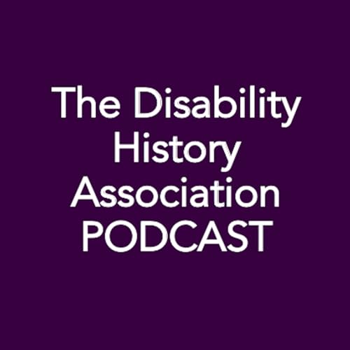 The Disability History Association Podcast copertina
