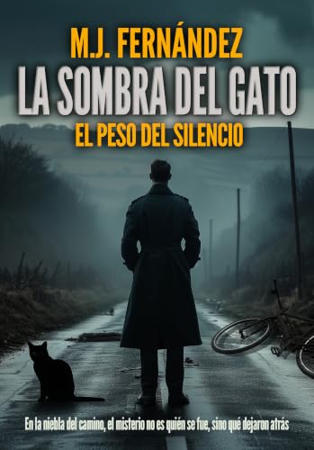 La sombra del gato: El peso del silencio. (Serie del inspector Salazar nº 14)
