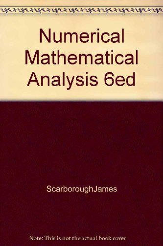 Numerical Mathematical Analysis 6ed B000YC7ACK Book Cover