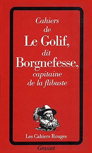 Cahiers de Louis-Adhémar-Timothée le Golif, dit