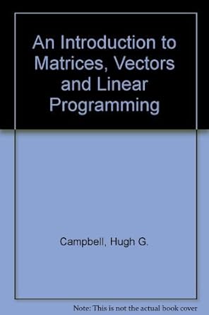 Buy An Introduction to Matrices, Vectors and Linear Programming Book ...