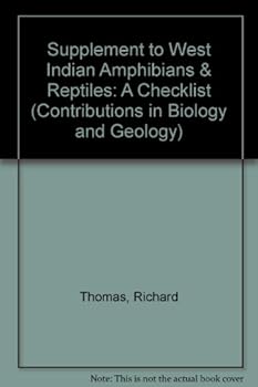 Paperback Supplement to West Indian Amphibians & Reptiles: A Checklist (Contributions in Biology and Geology) Book
