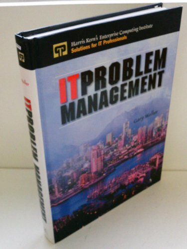 IT Problem Management (Harris Kern's Enterprise Computing Institute) view 2