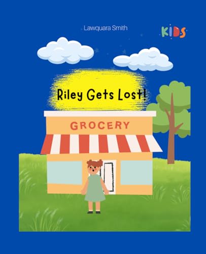 Riley Gets Lost!