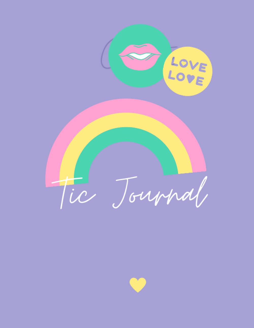 Tic Journal: Tic / Tourettes Log book