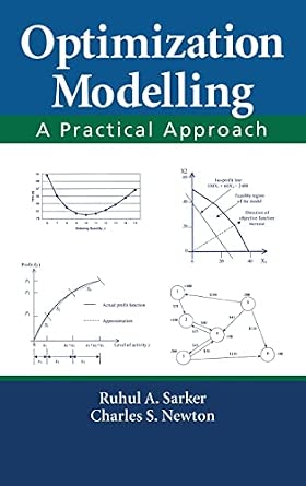 Optimization Modelling: A Practical Approach Optimization Modelling: A Practical Approach book cover