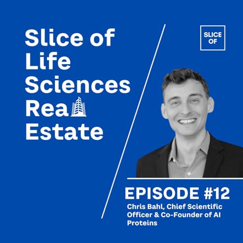 #12 - Chris Bahl, Chief Scientific Officer & Co-Founder of AI Proteins cover art