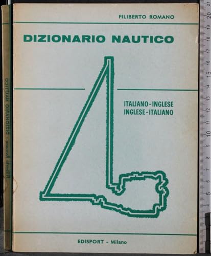Dizionario Nautico Italiano-Inglese Inglese-Italiano