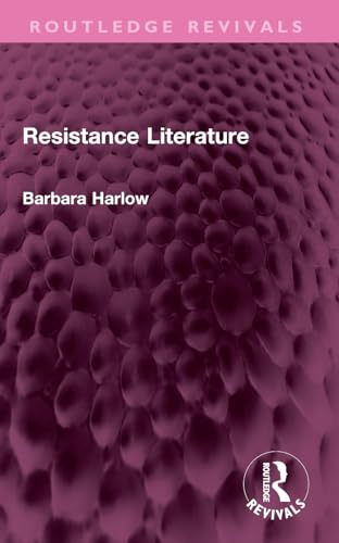 Resistance Literature (Routledge Revivals)