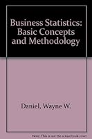 Business statistics: Basic concepts and methodology 0395356512 Book Cover