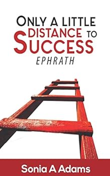 Paperback Only a Little Distance Before Success (Ephrath): Success Book