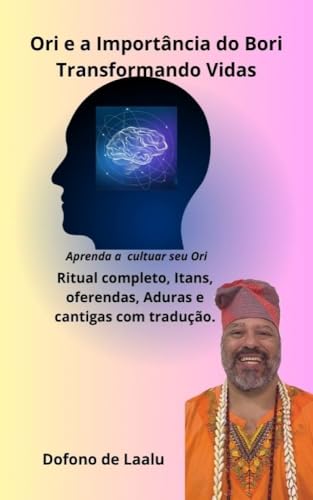 Ori e a Importância do Bori: Transformando Vidas