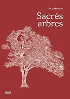 Sacrés Arbres ! 2376713528 Book Cover