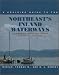 A Cruising Guide to the Northeast's Inland Waterways: The Hudson River, New York State Canals, Lake Ontario, St. Lawrence Seaway, Lake Champlain