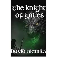 The Knight of Gates