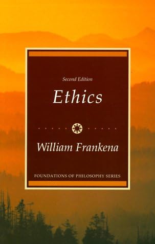 Ethics (Foundations of Philosophy series) 2nd Edition