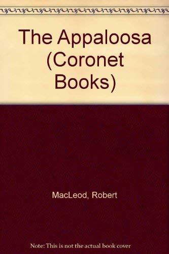 The Appaloosa (Coronet Books) 0340126175 Book Cover
