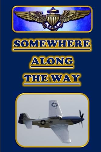 Somewhere Along The Way