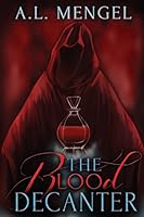 The Blood Decanter 099632691X Book Cover