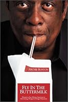 Fly In The Buttermilk: Memoirs of an African American in Advertising, Design & Design Education. 0971205000 Book Cover