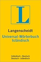 Langenscheidts Universal-Wörterbuch, Isländisch (Langenscheidt Universal Woerterbuchs) 346818171X Book Cover