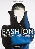 Fashion: The Twentieth Century