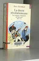 La droite revolutionnaire: 1885-1914 : les origines francaises du fascisme (L'Univers historique) 2020048442 Book Cover