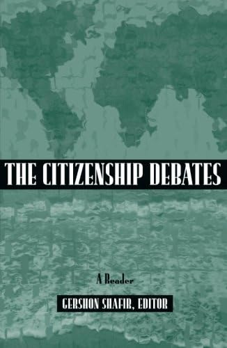 The Citizenship Debates: A Reader Paperback – February 1, 1998