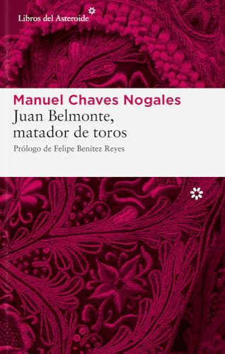 Juan Belmonte Matador De Toros 5ヲ Juan Belmonte Matador De Toros 5ヲ