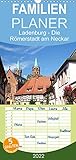 Autor(in): Ilona Andersen Ladenburg - Die Römerstadt am Neckar - Familienplaner hoch (Wandkalender 2022, 21 cm x 45 cm, hoch)