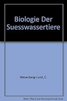 Biologie Der Suesswassertiere 3874292037 Book Cover