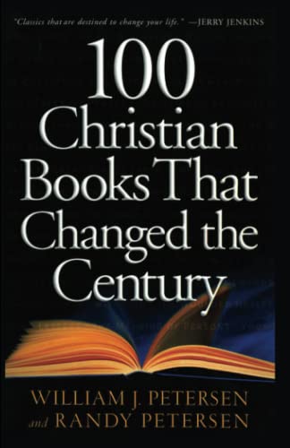 100 Christian Books That Changed the Century 1601260431 Book Cover