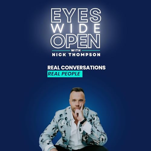 Eyes Wide Open with Nick Thompson cover art