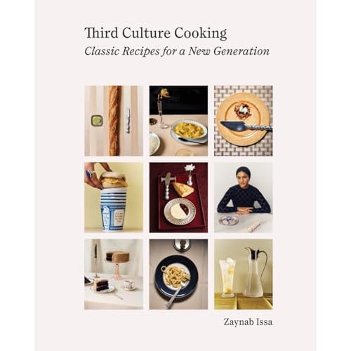 Third Culture Cooking: Classic Recipes for a New Generation Hardcover – April 1, 2025
