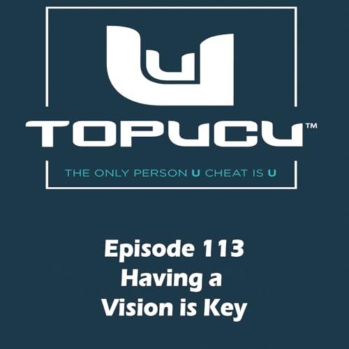 Having a Vision is Key