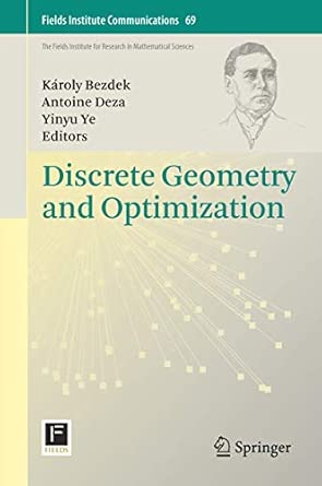 Discrete Geometry and Optimization: 69 2013th Edition book cover
