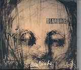 DEARBROS