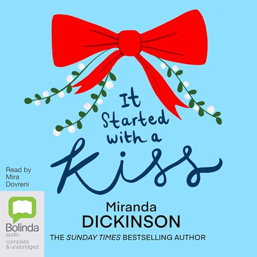 It Started with a Kiss (Audio Download) Miranda Dickinson, Mira