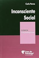 Inconsciente Social - Colecao Clinica Psicanalitica 8580404444 Book Cover