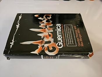 Hardcover Guernica the Crucible of World War 2 Book